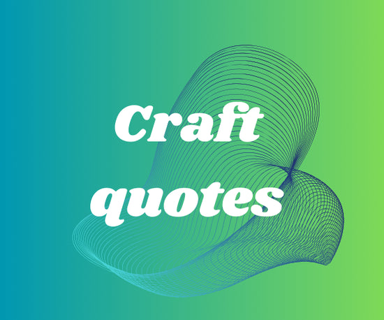 craft quotes on moonrobe